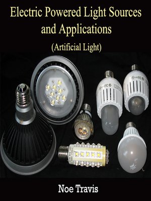 cover image of Electric Powered Light Sources and Applications